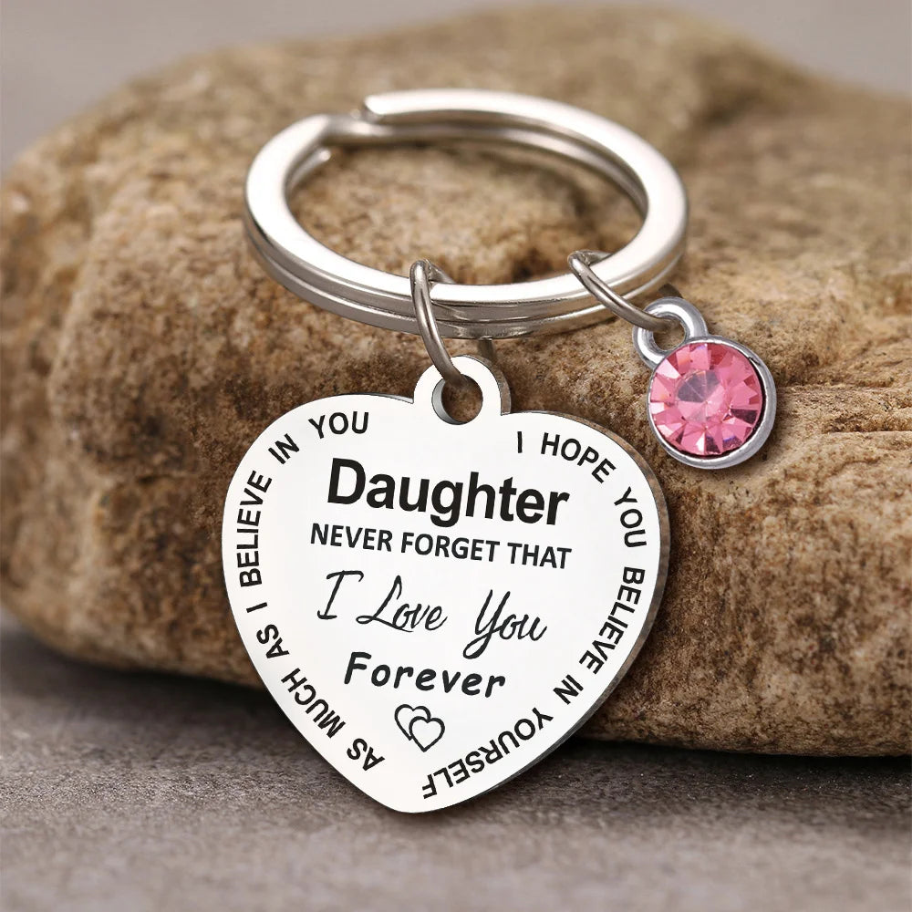 Daughter Never Forget That I Love You Keychain